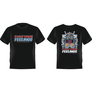 #COMING SOON* AF F* YOUR FEELINGS T-SHIRT (GDAM)- PRE ORDER