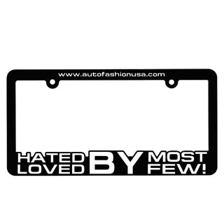 AF HATED BY MOST LOVED BY FEW! PLATE FRAME